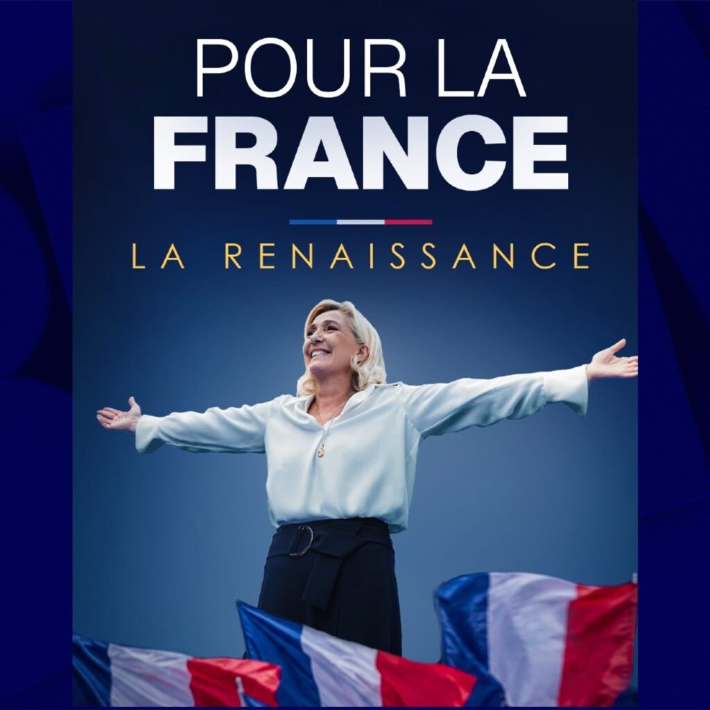affiche de campagne de marine le pen les bras en croix devant des drapeaux français sur un fond bleu